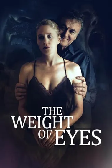 The Weight of Eyes (2026) 海报