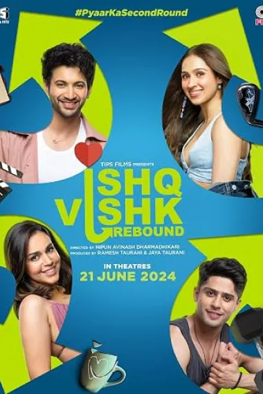浪漫爱情的反弹 Ishq Vishk Rebound (2024) 海报