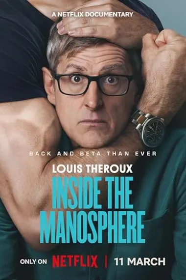 路易斯·泰鲁：解构男性圈 Louis Theroux: Inside the Manosphere (2026) 海报