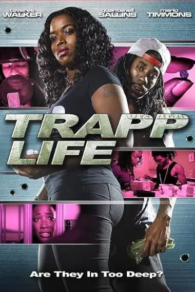 Trapp Life (2013) 海报
