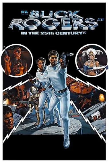 二十五世纪宇宙战争 Buck Rogers in the 25th Century (1979) 海报