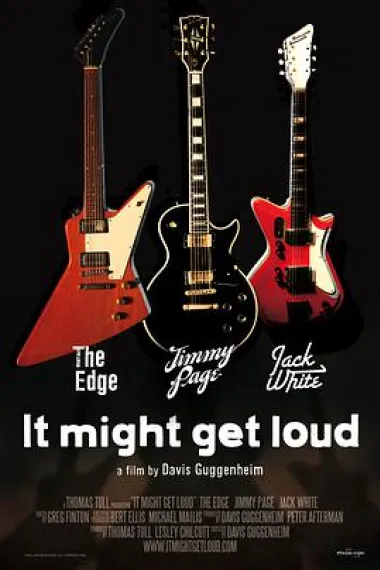 吉他英雄 It Might Get Loud (2008) 海报