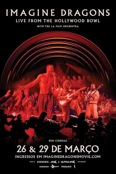 梦龙乐队：好莱坞碗演唱会 Imagine Dragons: Live from the Hollywood Bowl (2025) 海报
