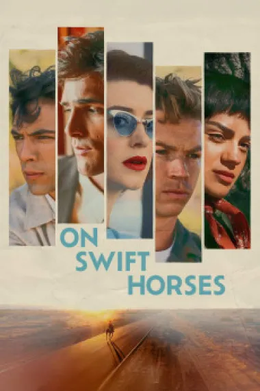快马驰情 On Swift Horses (2024) 海报