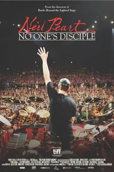 尼尔·佩尔特：无人之徒 Neil Peart: No One's Disciple (2026) 海报