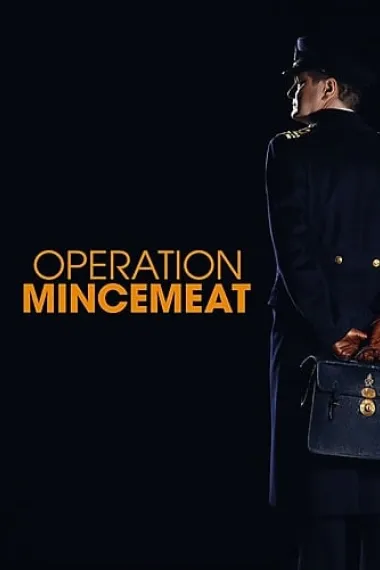 绞肉行动 Operation Mincemeat (2021) 海报