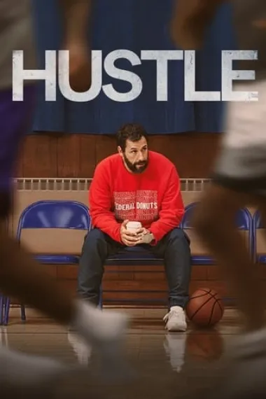 必胜球探 Hustle (2022) 海报
