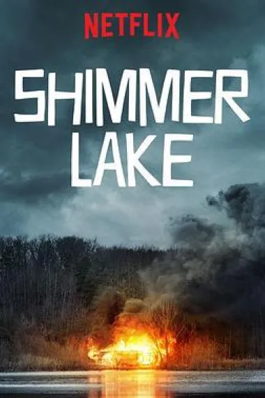 微光湖 Shimmer Lake (2017) 海报