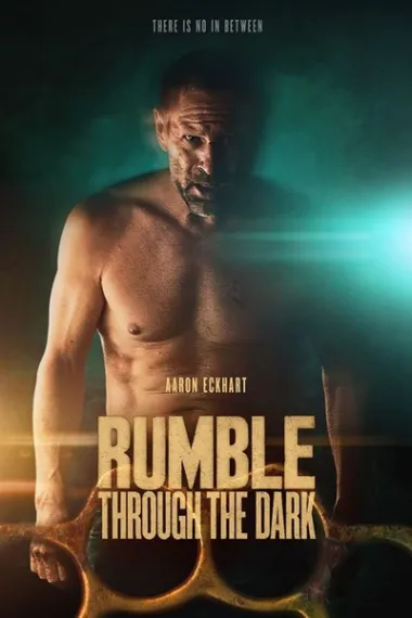 黑暗斗士 Rumble Through the Dark (2023) 海报