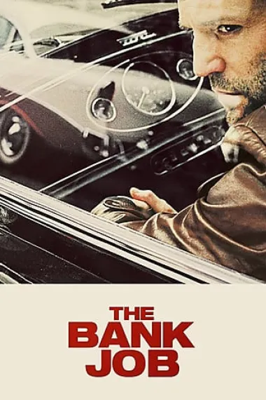 银行大劫案 The Bank Job (2008) 海报