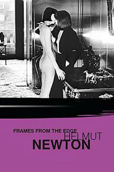 赫尔穆特·牛顿：边缘之框 Helmut Newton: Frames from the Edge (1989) 海报