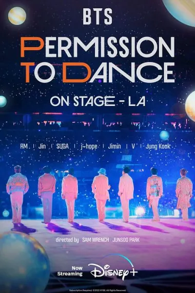 BTS 防弹少年团：台上允许热舞 - 洛杉矶 BTS: Permission to Dance on Stage - LA (2022) 海报