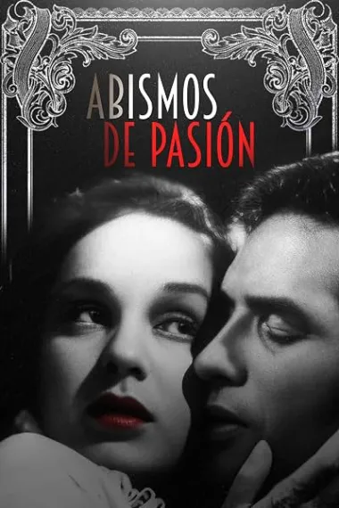呼啸山庄 Abismos de pasión (1954) 海报