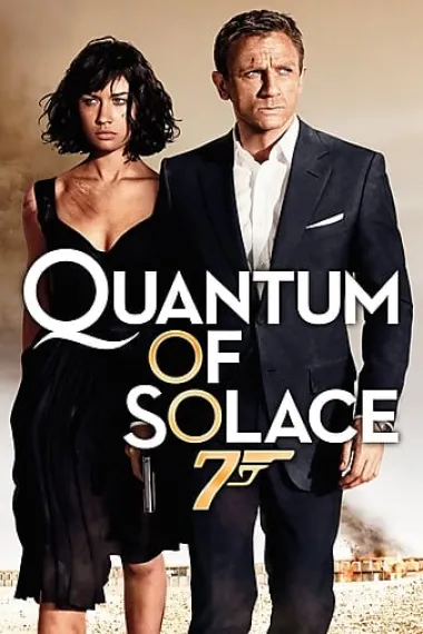 007：大破量子危机 Quantum of Solace (2008) 海报
