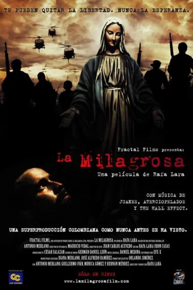 游击战争 La milagrosa (2008) 海报