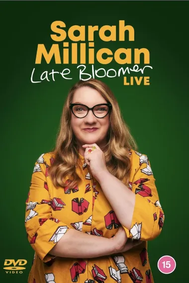 莎拉·米利根：晚开花 Sarah Millican: Late Bloomer Live (2025) 海报