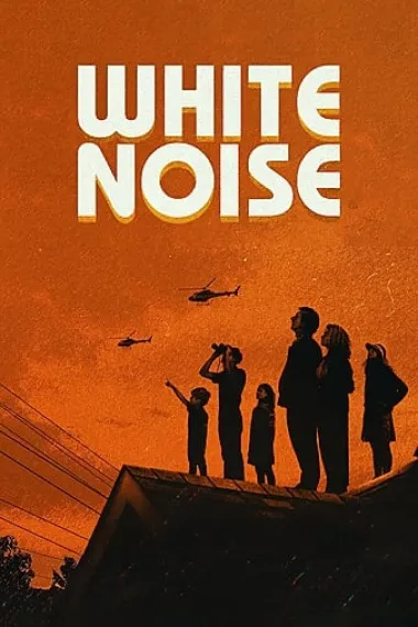 白噪音 White Noise (2022) 海报