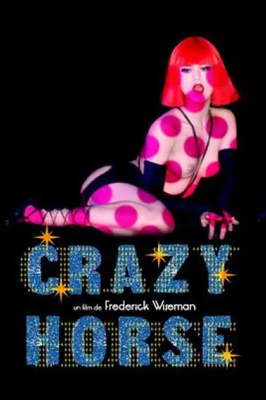 疯马歌舞秀 Crazy Horse (2011) 海报