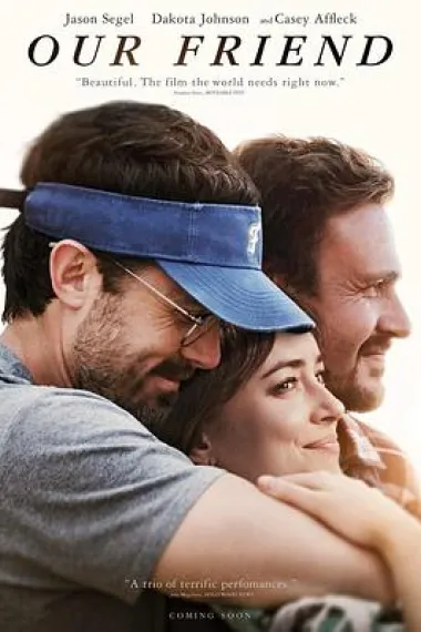朋友 Our Friend (2019) 海报