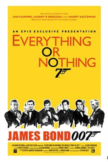 一切或一无所有：007不为人知的故事 Everything or Nothing (2012) 海报