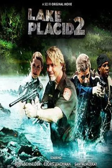 史前巨鳄2 Lake Placid 2 (2007) 海报