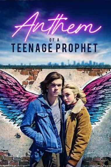 少年先知的赞歌 Anthem of a Teenage Prophet (2018) 海报