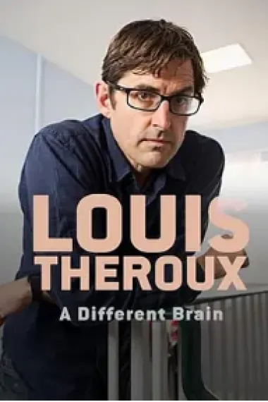 Louis Theroux: A Different Brain (2016) 海报