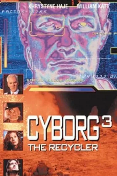 天雷地火3回收大战 Cyborg 3: The Recycler (1994) 海报