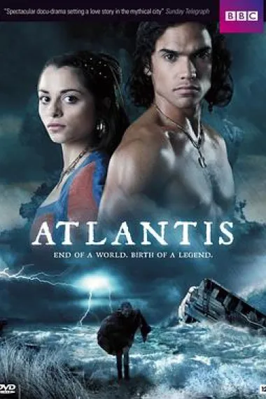 亚特兰蒂斯：世界的终结，传奇的诞生 Atlantis: End of a World, Birth of a Legend (2011) 海报