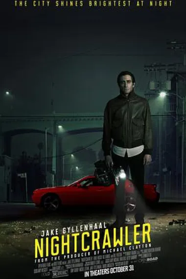 夜行者 Nightcrawler (2014) 海报