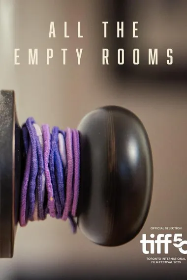 静室为证 All the Empty Rooms (2025) 海报
