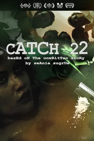 捕获22：根据苏格鲁“不成文的故事” Catch 22: Based on the Unwritten Story by Seanie Sugrue (2016) 海报