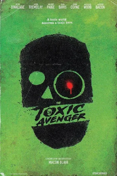 毒魔复仇 The Toxic Avenger (2023) 海报