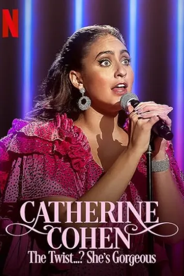 Catherine Cohen: The Twist...? She's Gorgeous (2022) 海报