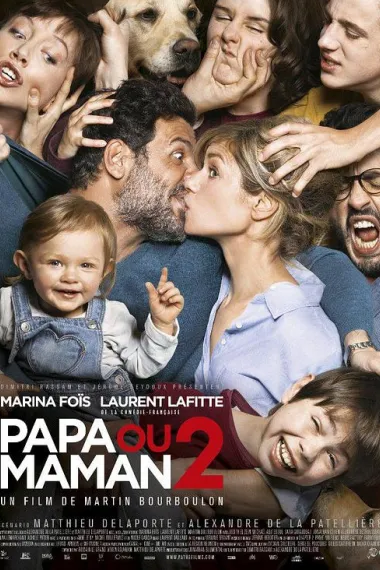 要爸还是妈2 Papa ou maman 2 (2016) 海报