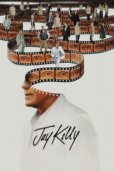 影星杰·凯利 Jay Kelly (2025) 海报