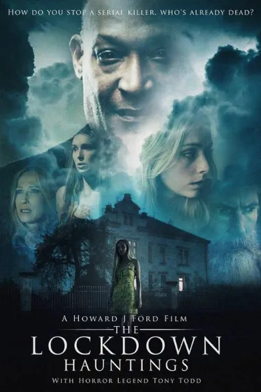 禁闭期在闹鬼 The Lockdown Hauntings (2021) 海报