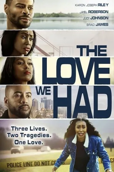 The Love We Had (2022) 海报
