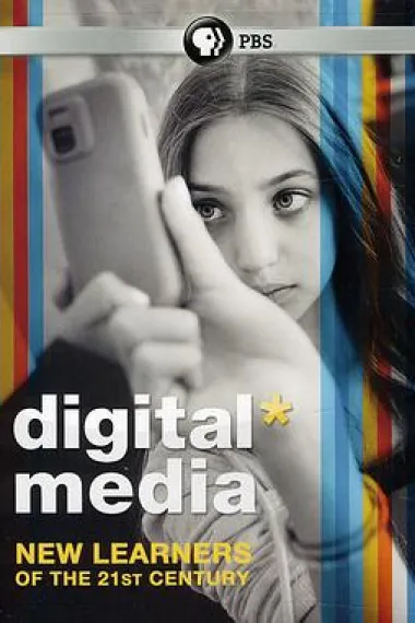 数字媒体：21世纪的新学习者 Digital Media: New Learners of the 21st Century (2011) 海报