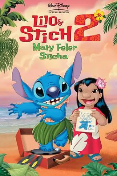 星际宝贝2：史迪奇有问题 Lilo & Stitch 2: Stitch Has a Glitch (2005) 海报