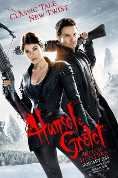 韩赛尔与格蕾特：女巫猎人 Hansel & Gretel: Witch Hunters (2013) 海报