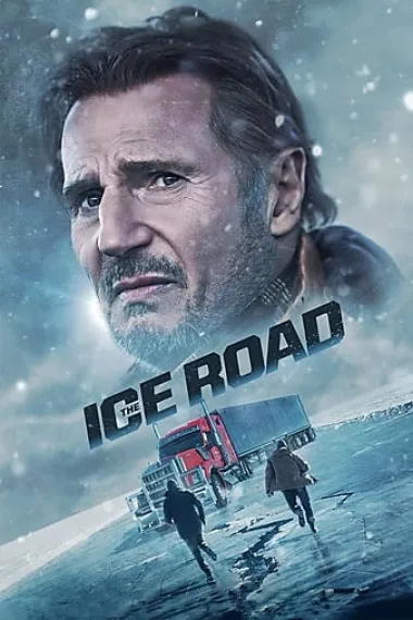 冰路营救 The Ice Road (2021) 海报