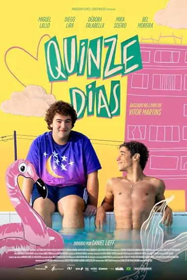 一直在这里 Quinze Dias (2026) 海报