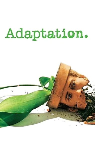 改编剧本 Adaptation. (2002) 海报