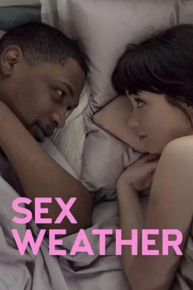 翻云覆雨 Sex Weather (2018) 海报