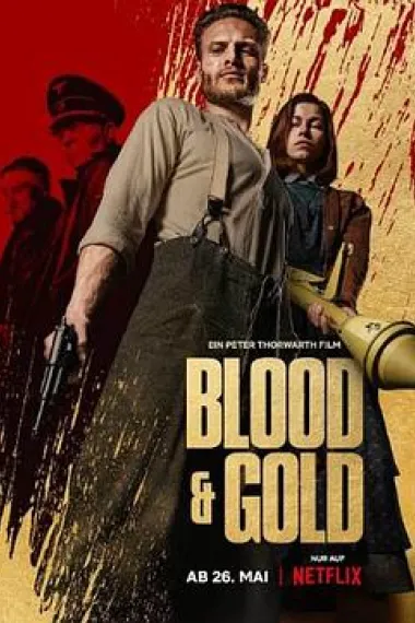 血黄金 Blood & Gold (2023) 海报