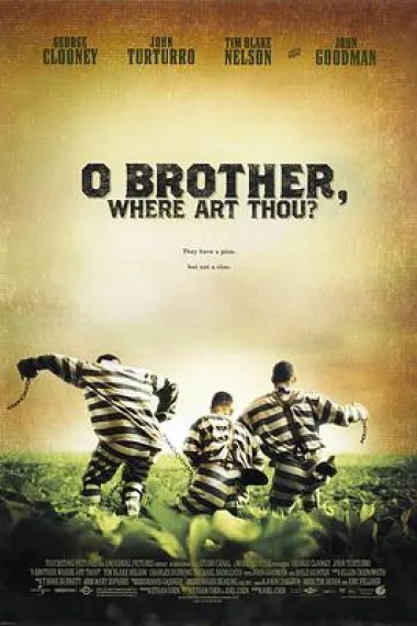 逃狱三王 O Brother, Where Art Thou? (2000) 海报