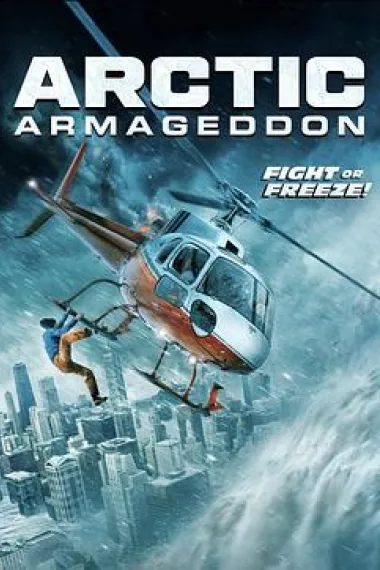 北极世界末日 Arctic Armageddon (2023) 海报