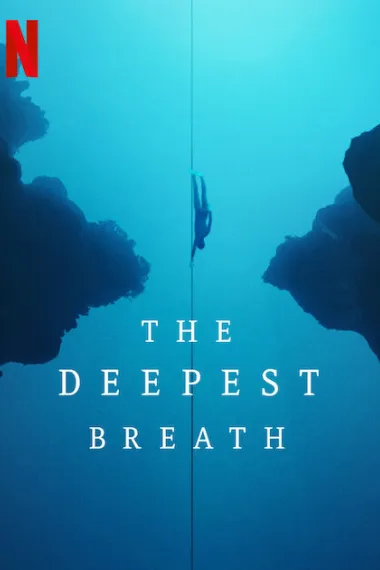 最深的呼吸 The Deepest Breath (2023) 海报