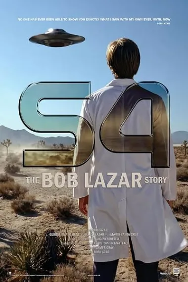 S4基地：鲍勃·拉扎的故事 S4: The Bob Lazar Story S4: The Bob Lazar Story (2026) 海报